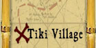 The Tiki Village Map